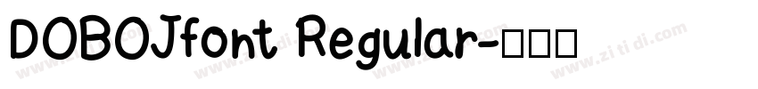 DOBOJfont Regular字体转换
